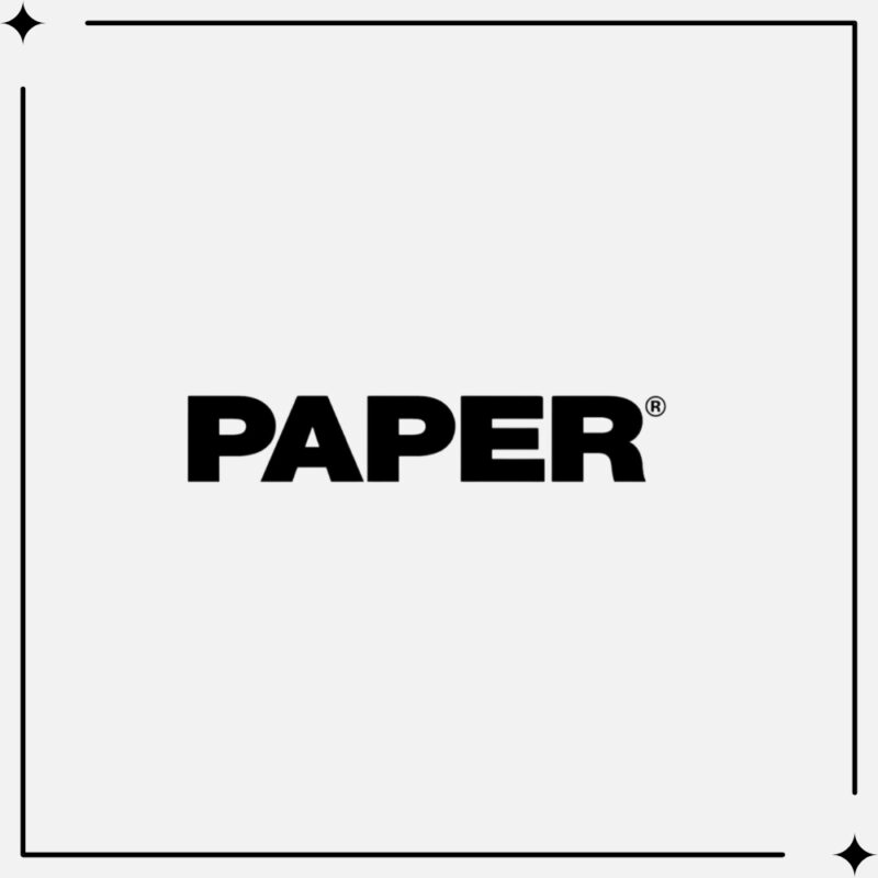 Get Featured on Paper Magazine