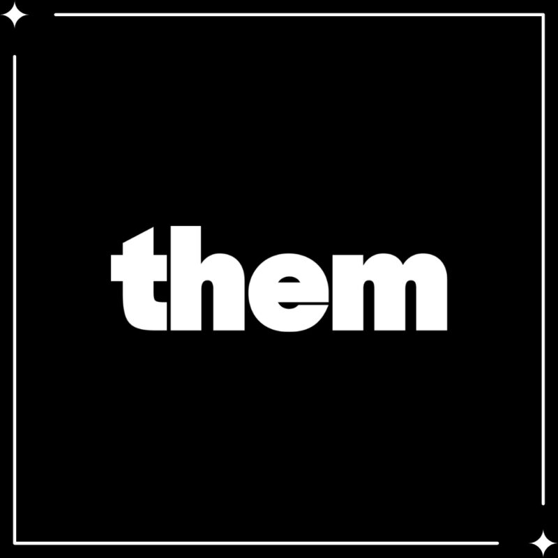 Get Featured On Them Magazine