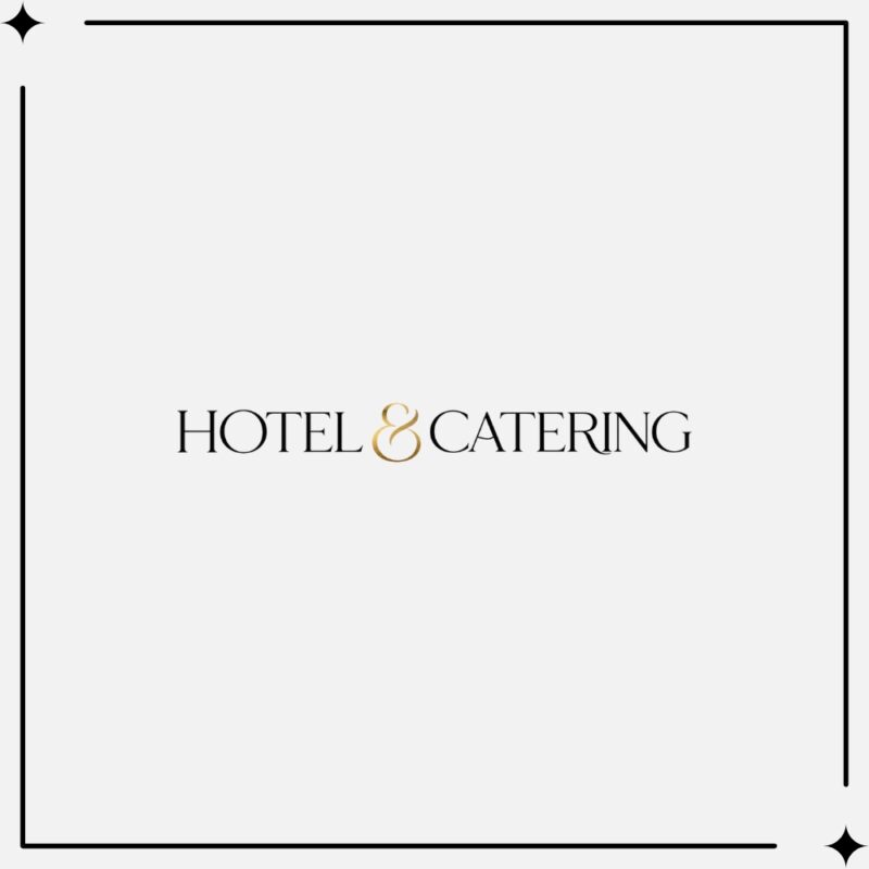 Get Featured On Hotel and Catering Get Featured On Hotel and Catering